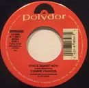 7inch Vinyl Single - Connie Francis - Who's Sorry Now / Stupid Cupid - Mono