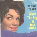 7inch Vinyl Single - Connie Francis - When The Boy In Your Arms
