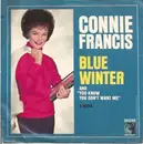 7inch Vinyl Single - Connie Francis - Blue Winter