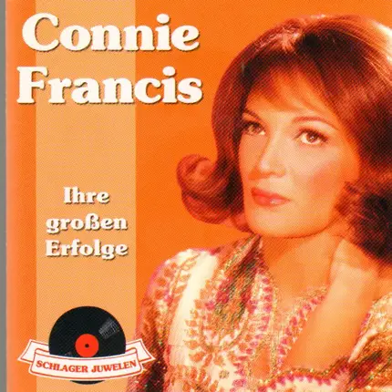 Connie Francis - Ihre Grossen Erfolge