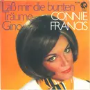 7inch Vinyl Single - Connie Francis - Lass Mir Die Bunten Träume