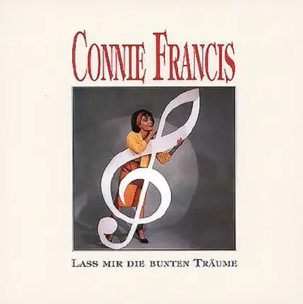 Connie Francis - Lass Mir Die Bunten Träume