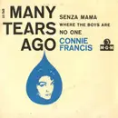 7inch Vinyl Single - Connie Francis - Many Tears Ago