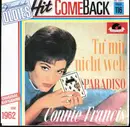 7inch Vinyl Single - Connie Francis - Tu' Mir Nicht Weh
