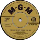 7inch Vinyl Single - Connie Francis - You Always Hurt The One You Love