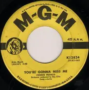 Connie Francis - You're Gonna Miss Me