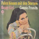 7inch Vinyl Single - Connie Francis - Fahre Hinaus Mit Den Sternen / Happy Girl