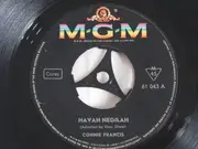 7inch Vinyl Single - Connie Francis - Havah Negilah / Shein Vi De Levone