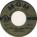 7inch Vinyl Single - Connie Francis - Lipstick On Your Collar / Frankie
