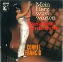 7inch Vinyl Single - Connie Francis - Mein Herz Wird Warten