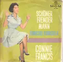 7inch Vinyl Single - Connie Francis - Schöner, Fremder Mann / Funiculi, Funicula