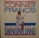 LP - Connie Francis - Songs To A Swinging Band