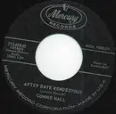 7inch Vinyl Single - Connie Hall - After Date Rendezvous / The Bottle Or Me