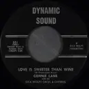 7inch Vinyl Single - Connie Lane With The Dick Wolfe Orch. & Chorus - Love Is Sweeter Than Wine / The Breaks Of The Game