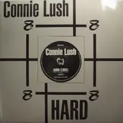 12inch Vinyl Single - Connie Lush - Hard