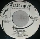 7inch Vinyl Single - Connie Maxwell - This Must Be (That Thing Called Love)