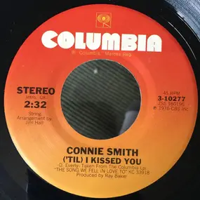 Connie Smith - ('Til) I Kissed You