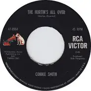 Connie Smith - The Hurtin's All Over / Invisible Tears