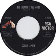 Connie Smith - The Hurtin's All Over / Invisible Tears