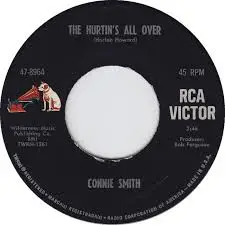 Connie Smith - The Hurtin's All Over / Invisible Tears