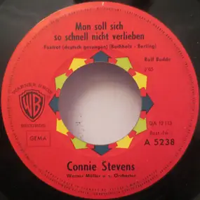 Connie Stevens - La-Le-Lu / Man Soll Sich So Schnell Nicht Verlieben