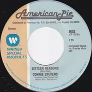 Connie Stevens / The Vogues - Sixteen Reasons / Turn Around Look At Me