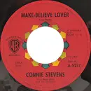 7inch Vinyl Single - Connie Stevens - Make Believe Lover / And This Is Mine