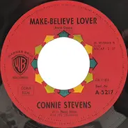 Connie Stevens - Make Believe Lover / And This Is Mine