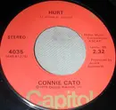 7inch Vinyl Single - Connie Cato - Hurt / He'll Be Lovin' Her