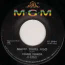 7inch Vinyl Single - Connie Francis - Many Tears Ago
