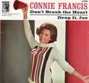 7inch Vinyl Single - Connie Francis - Don't Break The Heart