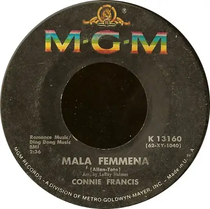 Connie Francis - Drownin' My Sorrows / Mala Femmena