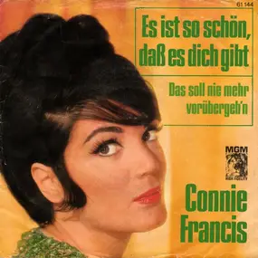 Connie Francis - Es Ist So Schön, Daß Es Dich Gibt