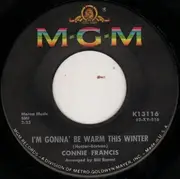 7inch Vinyl Single - Connie Francis - I'm Gonna' Be Warm This Winter / Al Di La