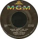 7inch Vinyl Single - Connie Francis - Whose Heart Are You Breaking Tonight?