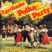 Conny Dellner, Uschi Und das Egerland-Trio - Egerländer Polka-Party