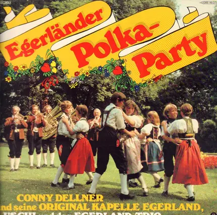Conny Dellner, Uschi Und das Egerland-Trio - Egerländer Polka-Party