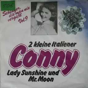 Conny Froboess - 2 Kleine Italiener / Lady Sunshine & Mr. Moon