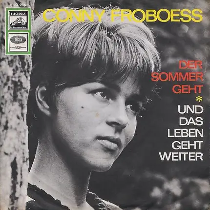 Conny Froboess - Der Sommer Geht / Und Das Leben Geht Weiter