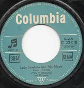 7inch Vinyl Single - Conny Froboess - Lady Sunshine Und Mr. Moon / Alle Jungen Mädchen Haben Das Gerne