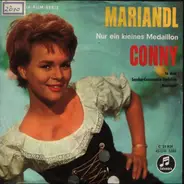 Conny Froboess - Mariandl / Nur Ein Kleines Medaillon