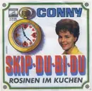 7inch Vinyl Single - Conny Froboess - Skip Du Bi Du