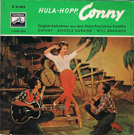 Conny Froboess , Angèle Durand , Will Brandes - Hula - Hopp, Conny!