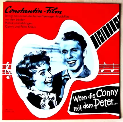 Conny Froboess , Peter Kraus - Wenn Die Conny Mit Dem Peter