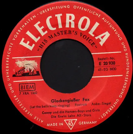 Conny Froboess Und Die Hansen Boys & Girls - Die Erwin Lehn All-Stars - Glockengießer Fox / Auch Du Hast Dein Schicksal In Der Hand