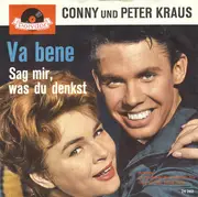 7inch Vinyl Single - Conny Froboess Und Peter Kraus - Va Bene - Mono