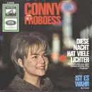 7inch Vinyl Single - Conny Froboess - Diese Nacht Hat Viele Lichter / Ist Es Wahr