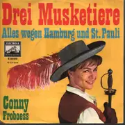 7inch Vinyl Single - Conny Froboess - Drei Musketiere