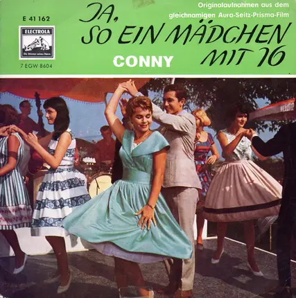 Conny Froboess - Ja, So Ein Mädchen Mit 16