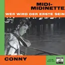 7inch Vinyl Single - Conny Froboess - Midi-Midinette / Wer Wird Der Erste Sein